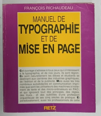 MANUEL DE TYPOGRAPHIE ET DE MISE EN PAGE par FRANCOIS RICHAUDEAU , 1989 foto