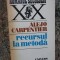 RECURSUL LA METODA - ALEJO CARPENTIER