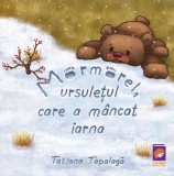 Mormorel ursuletul care a mancat iarna - Editura Lizuka Educativ
