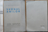 Gr. Perieteanu , Svonul anilor , 1931, editie definitiva, Alta editura