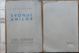 Gr. Perieteanu , Svonul anilor , 1931, editie definitiva