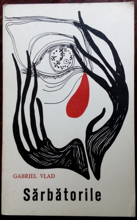 GABRIEL VLAD - SARBATORILE (VERSURI, volum de debut 1971) [dedicatie / autograf]