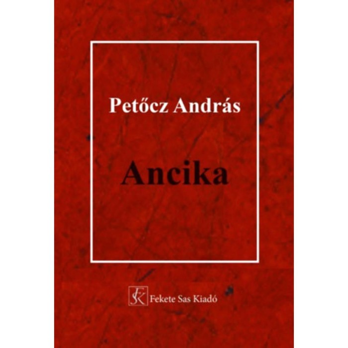 Ancika - Petőcz Andr&aacute;s