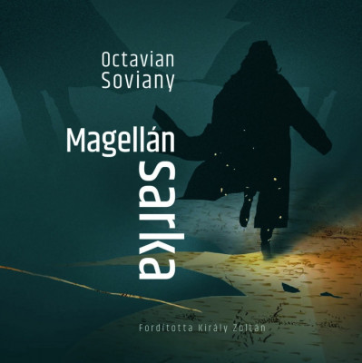 Magell&amp;aacute;n sarka - Octavian Soviany foto