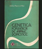 Cumpara ieftin GENETICA POPULAȚIILOR DE ANIMALE DOMESTICE - ȘTEFAN POPESCU-VIFOR - ED. CERES