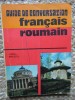 Guide de conversation francais-roumain &ndash; Sorina Bercescu