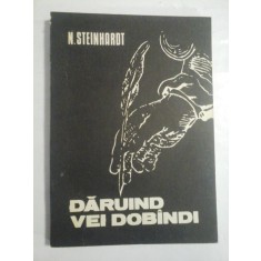 DARUIND VEI DOBANDI - NICOLAE STEINHARDT