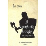 A lovagkir&aacute;ly keresztje - Szent L&aacute;szl&oacute; reg&eacute;nye - Ősi J&aacute;nos