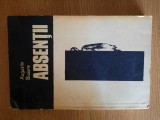 ABSENTII de AUGUSTIN BUZURA - 1970, Dacia