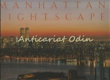 Manhattan Lightscape - Fotografii: Nathaniel Lieberman