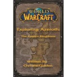 Cumpara ieftin World of Warcraft: Exploring Azeroth - the Eastern Kingdoms