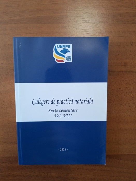 Culegere de practică notarială 2021