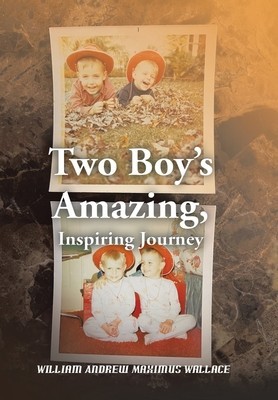 Two Boy&#039;s Amazing, Inspiring Journey