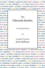 The Gheranda Samhita: The Original Sanskrit and an English Translation