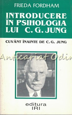 Introducere In Psihologia Lui C. G. Jung - Frieda Fordham foto