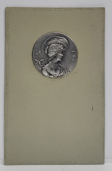 &#039; ETE &#039; , CARTE POSTALA CU MEDALION DIN METAL IN RELIEF , STIL ART - NOUVEAU , INCEPUT DE SECOL XX