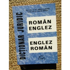 Dicționar Juridic Rom&acirc;n-Englez / Englez-Rom&acirc;n - Vladimir Hanga, Rodica Calciu 1998, Editura LUMINA LEX, 256 pagini