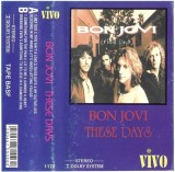 Bon Jovi - These Days, Caseta Audio, Album, Casa de discuri Vivo, Made in Romania, Stare Foarte Buna