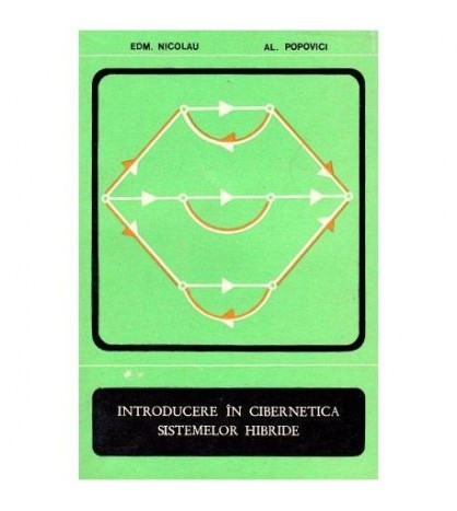 Edm. Nicolau si Al. Popovici - Introducere in cibernetica sistemelor