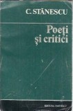 Cumpara ieftin Poeti si critici - C. Stanescu
