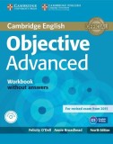 Objective Advanced Workbook without answers with audio CD - Paperback brosat - Annie Broadhead, Felicity O&#039;Dell - Cambridge