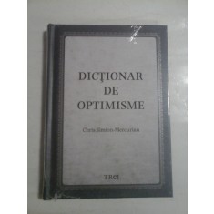 DICTIONAR DE OPTIMISME (carte sigilata/noua) - Cris Simion-Mercurian