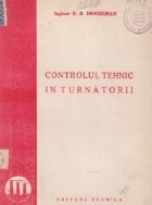 Controlul tehnic in turnatorii foto