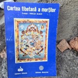 CARTEA TIBETANA A MORTILOR