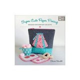 Super Cute Paper Piecing