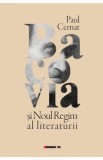 Bacovia si noul regim al literaturii - Paul Cernat