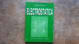 ELECTROSTATICA - Gheorghe Gavrila, 1998