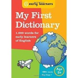 My First Dictionary - 1000 Words for Early Learners of English