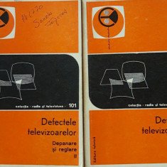 DEFECTELE TELEVIZOARELOR: DEPANARE SI REGLARE - 2 VOLUME