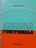 Analiza Functionala - Dumitru Gaspar, Editura Facla 1980, 310 pagini, Matematica