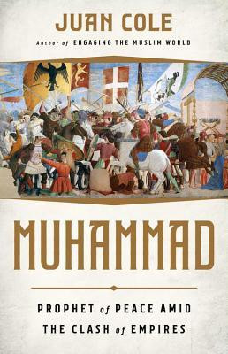Muhammad: Prophet of Peace Amid the Clash of Empires foto