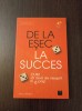 De la Esecul la Succes - Alex Weber, Editura Niculescu, Psihologie, 2022, 218 pagini, ISBN 9786063807695