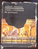VIATA COTIDIANA LA POMPEI-ROBERT ETIENNE-363729