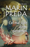 Cel mai iubit dintre pamanteni (3 volume) &ndash; Marin Preda