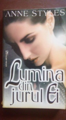 Lumina din jurul ei foto