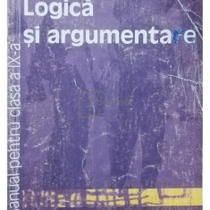 Doina Olga Stefanescu - Logica si argumentare. Manual pentru clasa a IX-a (editia 1999)