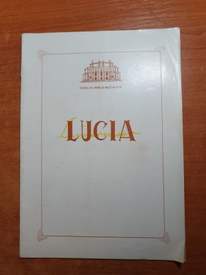 program teatrul de opera si balet RPR 196l-lucia de gaetano donizetti foto