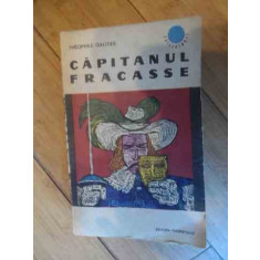 Capitanul Fracasse - Theophille Gautier ,538104