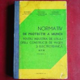 Normativ de protecție a muncii pentru industria de utilaj greu, construcții de mașini și electrotehnică (Volumul 1) &ndash; Ministerul Industriei