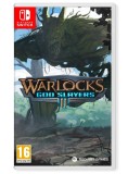 Warlocks 2 God Slayers NSW