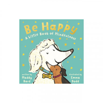 Be Happy: A Little Book of Mindfulness foto