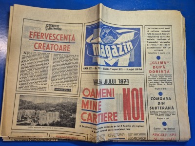 ziarul magazin 7 august 1971 - hanul lui manuc ,rapa rosie ,interviu geo saizescu foto
