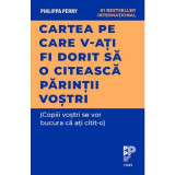 Cartea pe care v-ati fi dorit sa o citeasca parintii vostrit