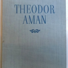 THEODOR AMAN 1831 - 1891 ( LES MAITRES DE LA PEINTURE ROUMAINE ) - EDITIE IN LIMBA FRANCEZA , 1954