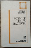 Patimile dupa Bacovia - Ovidiu Genaru