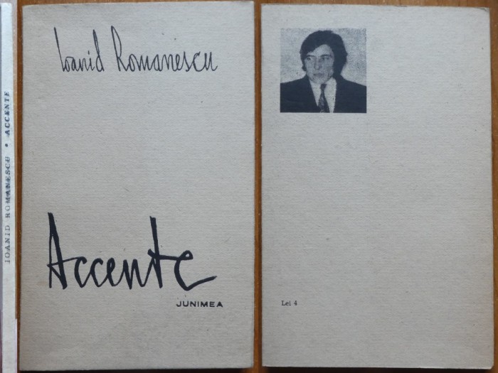 Ioanid Romanescu, Accente, Junimea, 1981, editia 1 cu autograf catre Vasile Baran